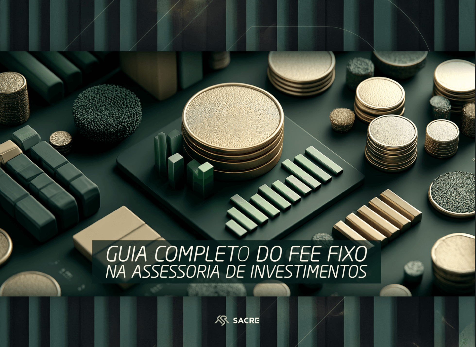 O Guia Completo do Fee Fixo