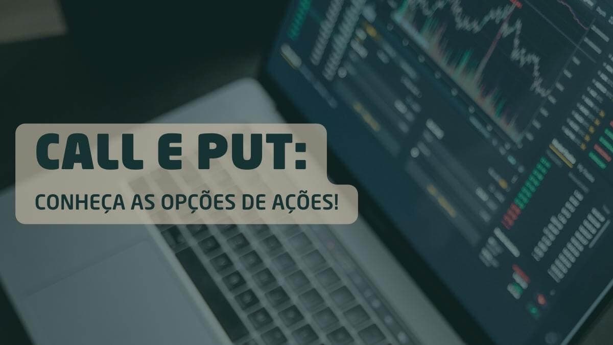 Conheça o Mercado de Opções de Ações: o que é e como funciona