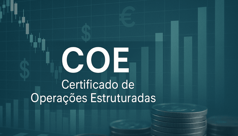 Investimento em COE: segurança e riscos invisíveis