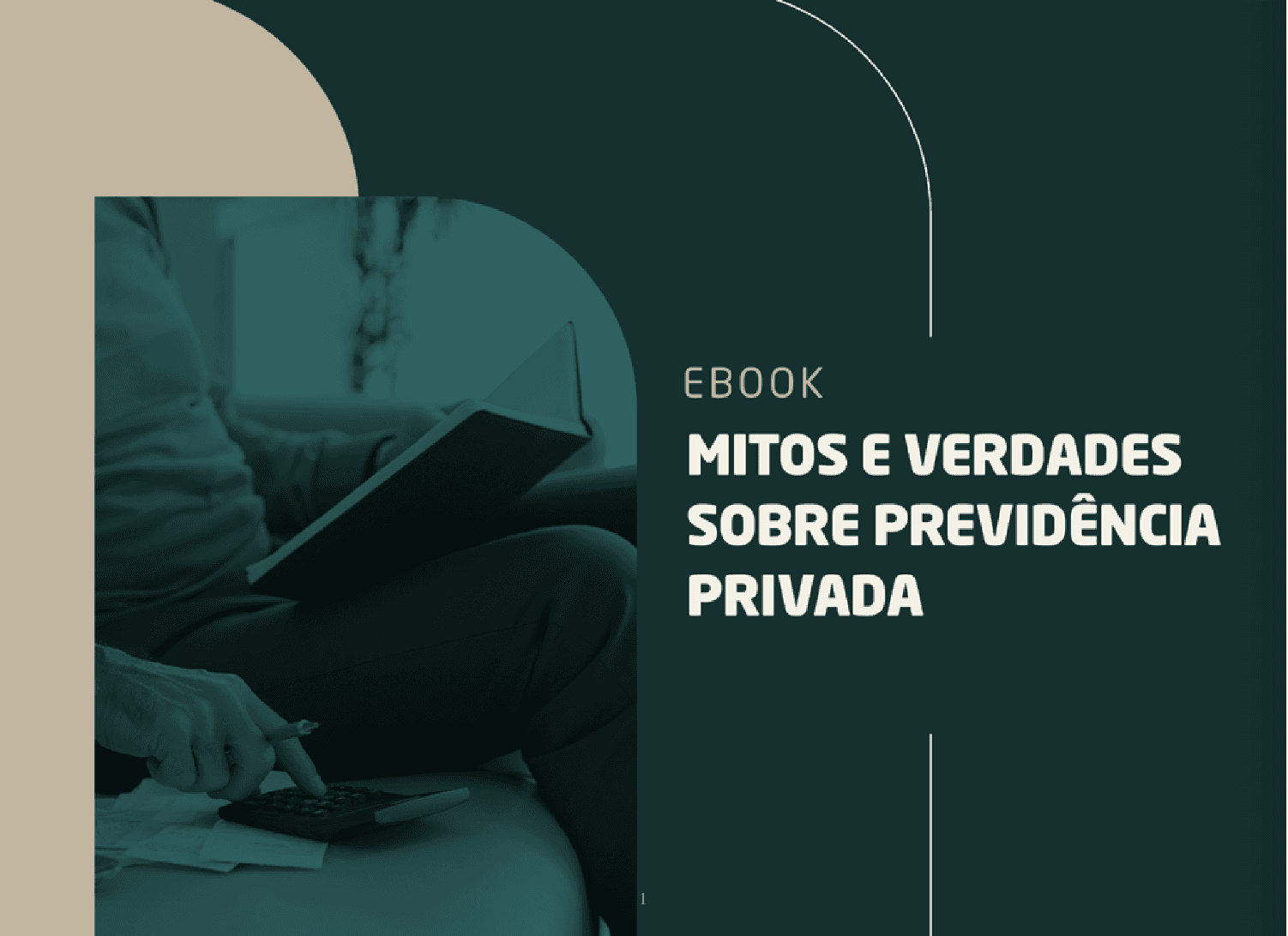 Mitos e Verdades da Previdência Privada
